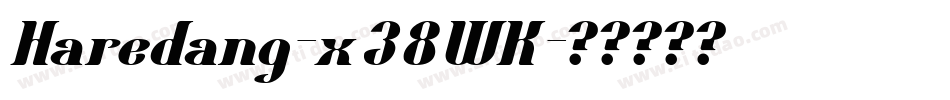 Haredang-x38WK字体转换