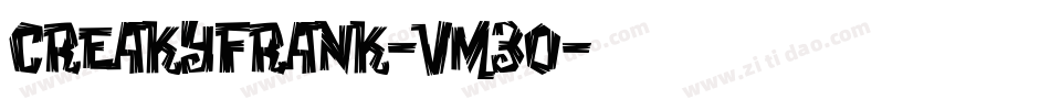 CreakyFrank-vm3O字体转换 CreakyFrank-vm3O字体转换