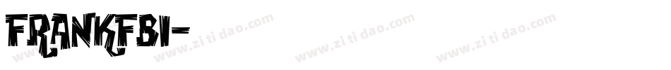 FRANKFBI字体转换