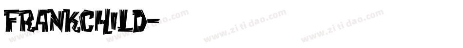 Frankchild字体转换