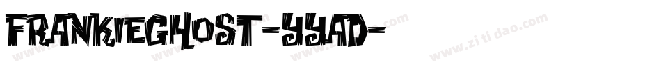 Frankieghost-yYad字体转换