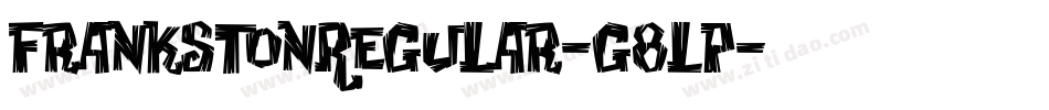 FrankstonRegular-g8LP字体转换