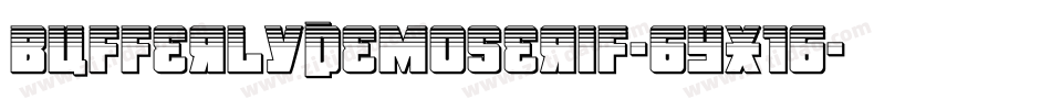 BufferlyDemoSerif-6Yx16字体转换