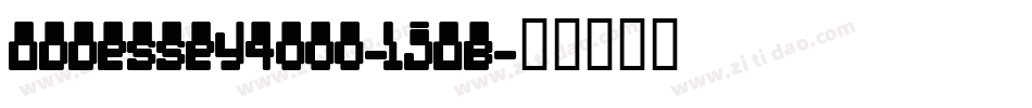 Oddessey4000-1joB字体转换