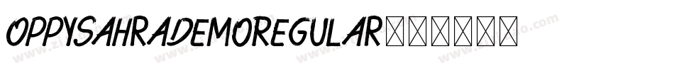 OppySahraDemoRegular字体转换