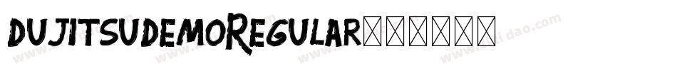 DujitsuDemoRegular字体转换