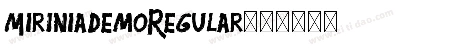 MiriniaDemoRegular字体转换