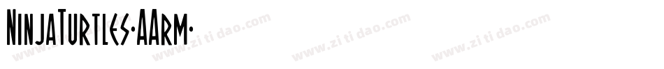 NinjaTurtles-AArm字体转换
