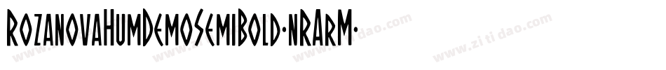 RozanovaHumDemoSemiBold-nRArM字体转换