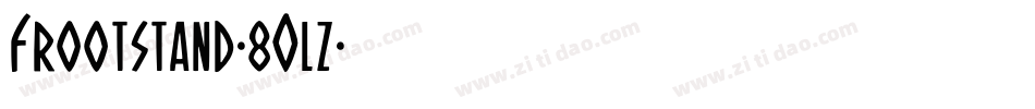 Frootstand-8Olz字体转换