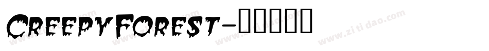 CreepyForest字体转换