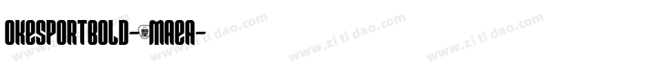 Okesportbold-8MaEA字体转换