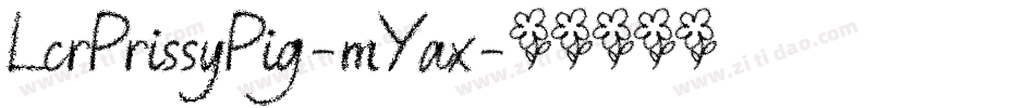 LcrPrissyPig-mYax字体转换