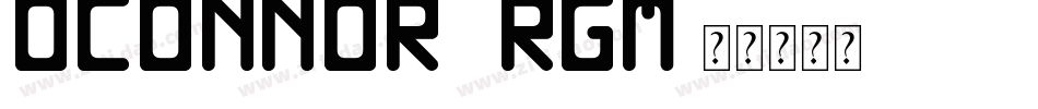 Oconnor-6RgM字体转换