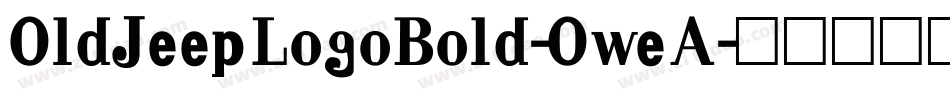 OldJeepLogoBold-OweA字体转换