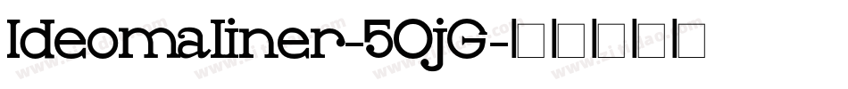 Ideomaliner-5OjG字体转换