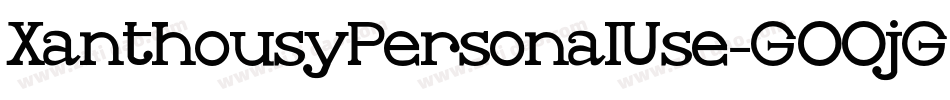 XanthousyPersonalUse-GOOjG字体转换