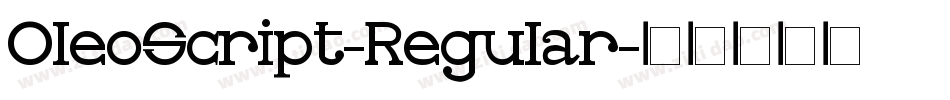 OleoScript-Regular字体转换