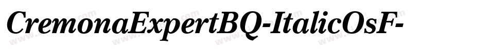CremonaExpertBQ-ItalicOsF字体转换