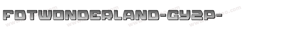 FdtWonderland-GY2P字体转换