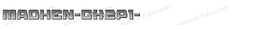 Madhen-gx2p1字体转换