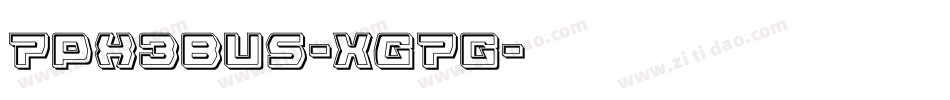 7Px3bus-XG7g字体转换 7Px3bus-XG7g字体转换