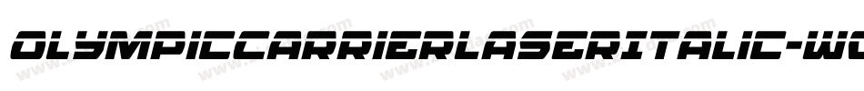OlympicCarrierLaserItalic-w0R3字体转换