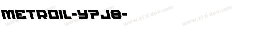 Metroil-Y7J8字体转换 Metroil-Y7J8字体转换