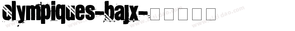 Olympiques-BaJx字体转换