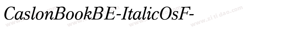 CaslonBookBE-ItalicOsF字体转换
