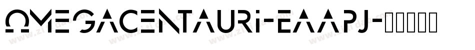 Omegacentauri-Eaapj字体转换