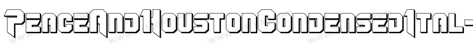 PeaceAndHoustonCondensedItal-DOOvx字体转换