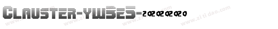Clauster-yw3e5字体转换