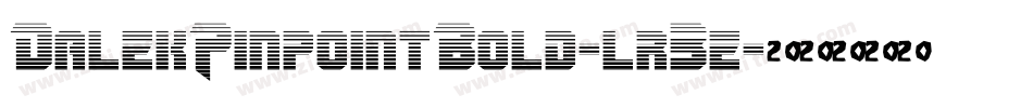 DalekPinpointBold-lr3e字体转换