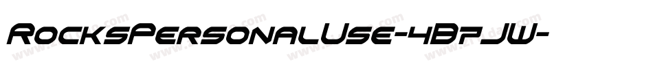 RocksPersonalUse-4B7JW字体转换