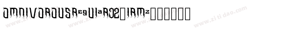 OmnivorousRegular02-lrmZ字体转换