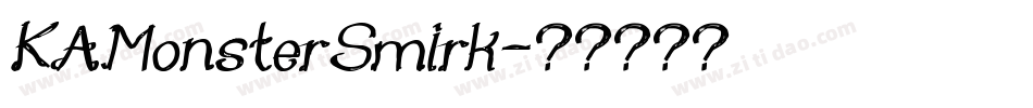 KAMonsterSmirk字体转换