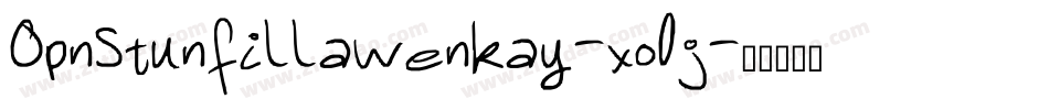 OpnStunfillawenkay-xo0j字体转换