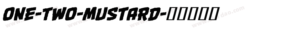 One-Two-Mustard字体转换