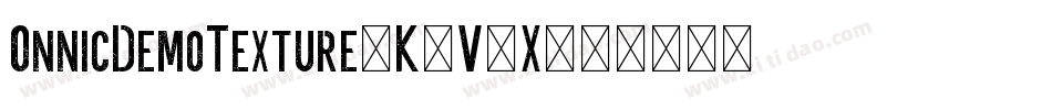 OnnicDemoTexture-K7V8X字体转换