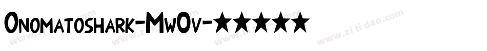 Onomatoshark-Mw0v字体转换