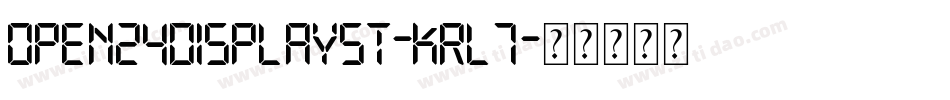 Open24DisplaySt-KRL7字体转换
