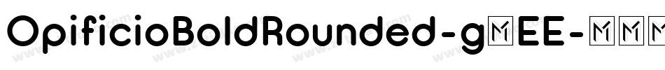 OpificioBoldRounded-g4EE字体转换