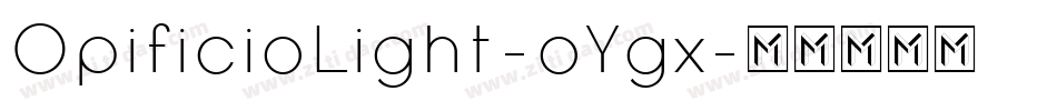 OpificioLight-oYgx字体转换