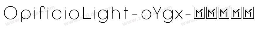 OpificioLight-oYgx字体转换