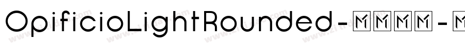OpificioLightRounded-4574字体转换