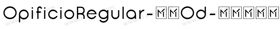 OpificioRegular-05Od字体转换