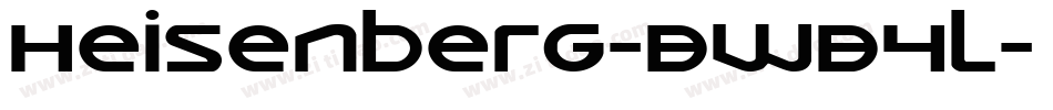 Heisenberg-BWB4l字体转换