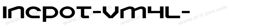 Incpot-vm4L字体转换