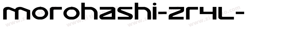 Morohashi-zr4L字体转换